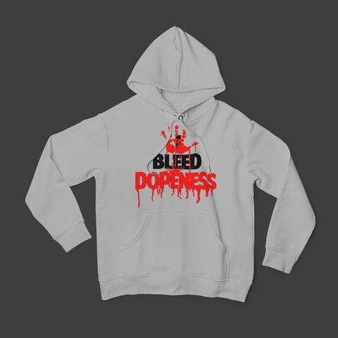 I BLEED DOPENESS - UNISEX HOODIE