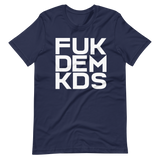 FUKDEMKDS (OG WHITE) SHORT SLEEVE T-SHIRT