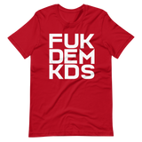 FUKDEMKDS (OG WHITE) SHORT SLEEVE T-SHIRT